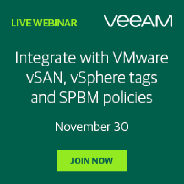 Webinar: Veeam integration with VMware vSAN, vSphere tags and SPBM policies